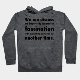 Fascination Hoodie